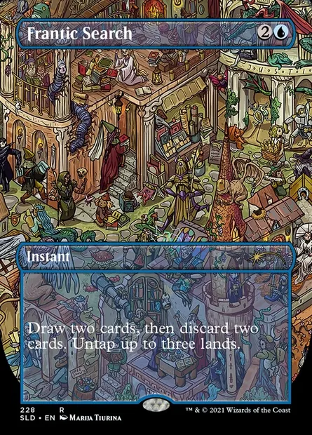 Frantic Search, Magic card SLD 228 — Secret Lair Drop set