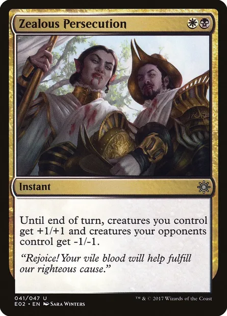 Zealous Persecution, Magic card E02 41 — Explorers of Ixalan set