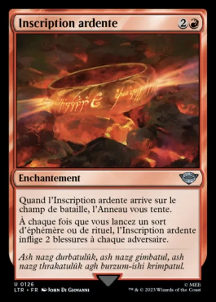 Inscription ardente, carte Magic LTR 126 — extension Le Seigneur des Anneaux : chroniques de la Terre du Milieu