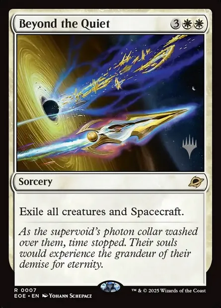Beyond the Quiet, Magic card PEOE 7p — Edge of Eternities Promos set
