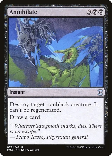 Annihilate, Magic card EMA 79 — Eternal Masters set