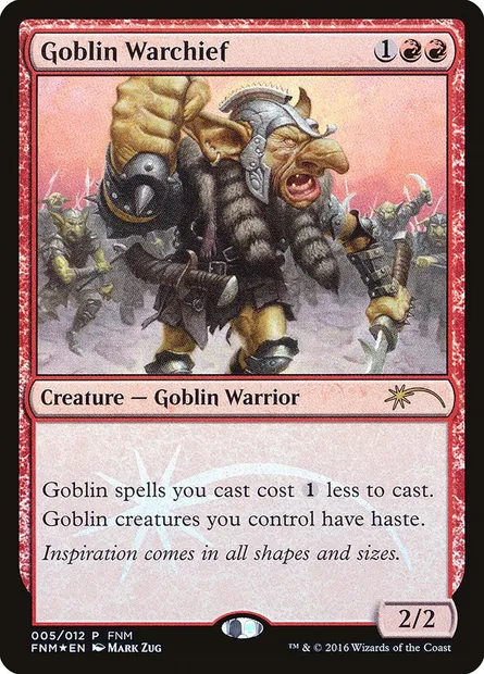 Goblin Warchief, Magic card F16 5 — Friday Night Magic 2016 set