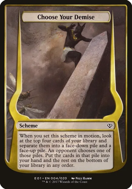 Choose Your Demise, Magic card OE01 4★ — Archenemy: Nicol Bolas Schemes set