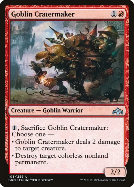 Goblin Cratermaker, Magic card GRN 103 — Guilds of Ravnica set