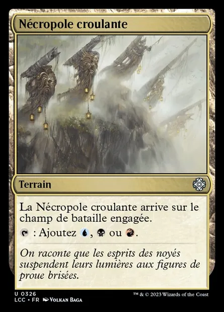 Nécropole croulante, carte Magic LCC 326 — extension The Lost Caverns of Ixalan Commander
