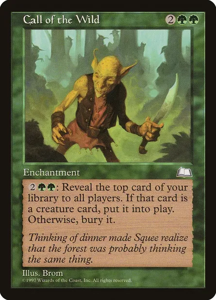 Call of the Wild, Magic card WTH 122 — Weatherlight set