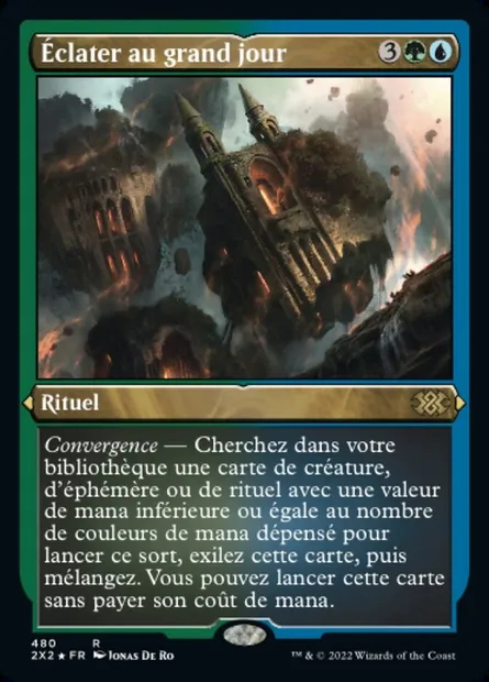 Éclater au grand jour, carte Magic 2X2 480 — extension Double Masters 2022
