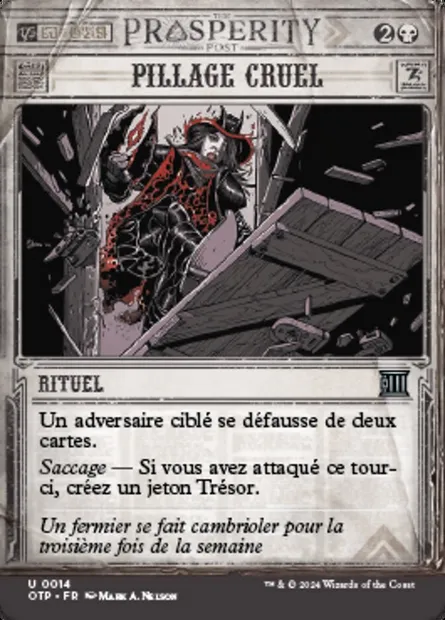 Pillage cruel, carte Magic OTP 14 — extension Breaking News