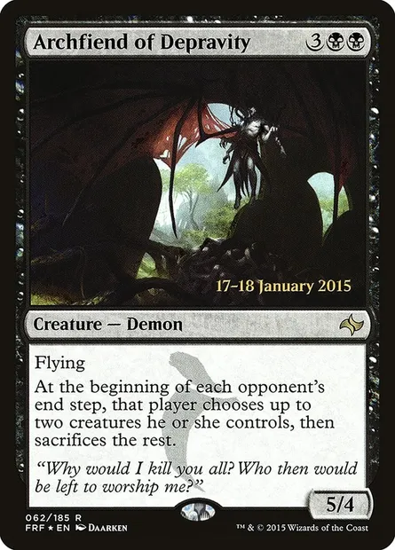 Archfiend of Depravity, Magic card PFRF 62s — Fate Reforged Promos set