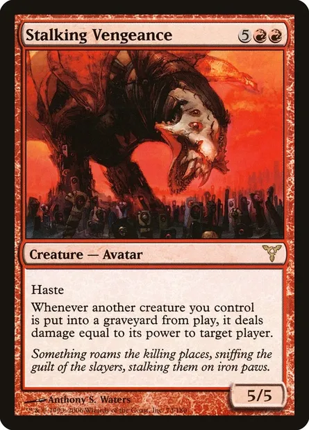 Stalking Vengeance, Magic card DIS 73 — Dissension set