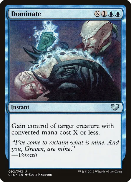 Dominate, Magic card C15 92 — Commander 2015 set