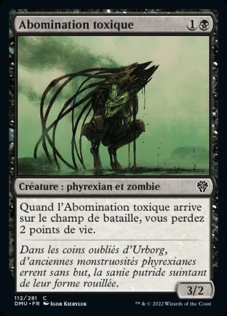 Abomination toxique, carte Magic DMU 112 — extension Dominaria Uni