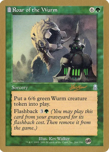 Roar of the Wurm, Magic card WC02 shh266sb — World Championship Decks 2002 set
