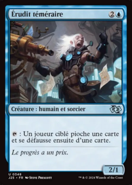 Érudit téméraire, carte Magic J25 348 — extension Foundations Jumpstart