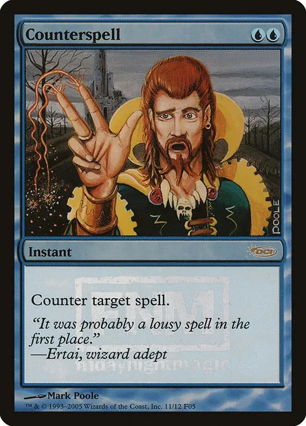 Counterspell, Magic card F05 11 — Friday Night Magic 2005 set