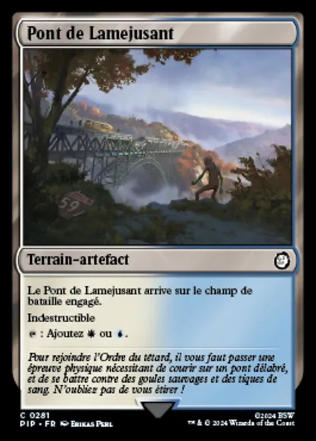 Pont de Lamejusant, carte Magic PIP 281 — extension Fallout
