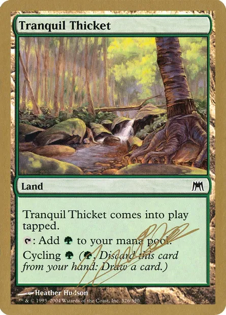 Tranquil Thicket, Magic card WC04 jn326 — World Championship Decks 2004 set