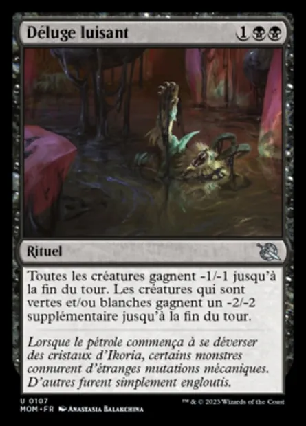 Déluge luisant, carte Magic MOM 107 — extension L'invasion des machines