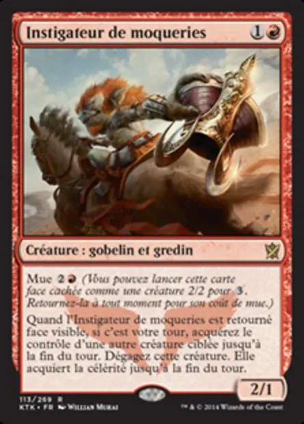 Instigateur de moqueries, carte Magic KTK 113 — extension Les Khans de Tarkir