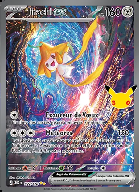 Jirachi-ex, carte Pokémon 30C 155 — extension 30ᵉ Anniversaire