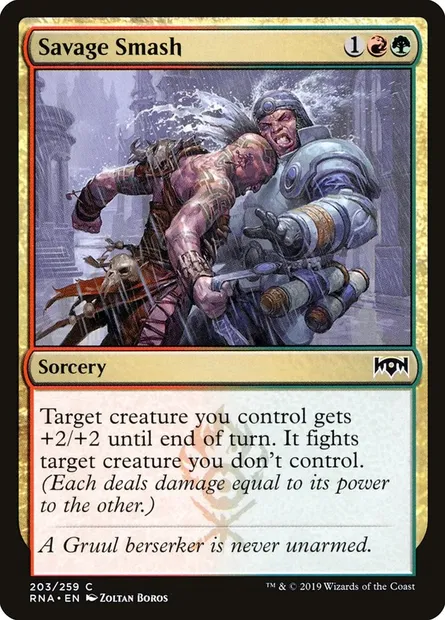 Savage Smash, Magic card RNA 203 — Ravnica Allegiance set