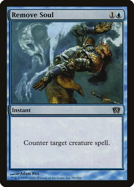 Remove Soul, Magic card 8ED 95★ — Eighth Edition set