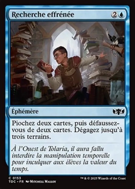 Recherche effrénée, carte Magic TDC 153 — extension Tarkir: Dragonstorm Commander