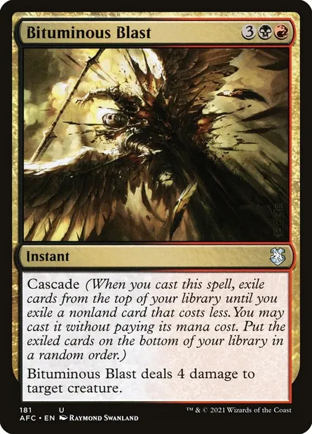 Bituminous Blast, Magic card AFC 181 — Forgotten Realms Commander set