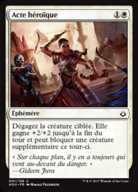 Acte héroïque, carte Magic HOU 1 — extension L’âge de la destruction