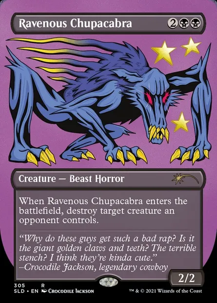 Ravenous Chupacabra, Magic card SLD 305 — Secret Lair Drop set
