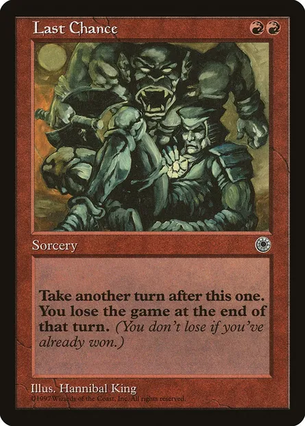 Last Chance, Magic card POR 136 — Portal set