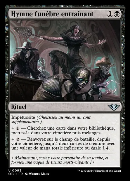 Hymne funèbre entraînant, carte Magic OTJ 93 — extension Outlaws of Thunder Junction