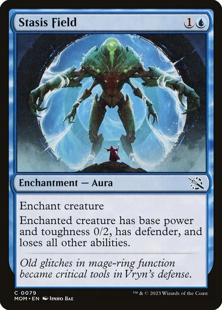 Stasis Field, Magic card MOM 79 — March of the Machine set