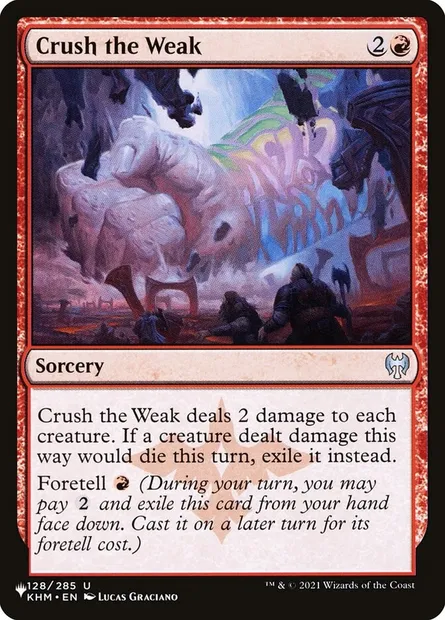 Crush the Weak, Magic card PLST KHM-128 — The List set