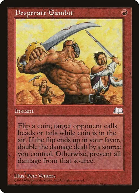 Desperate Gambit, Magic card WTH 96 — Weatherlight set
