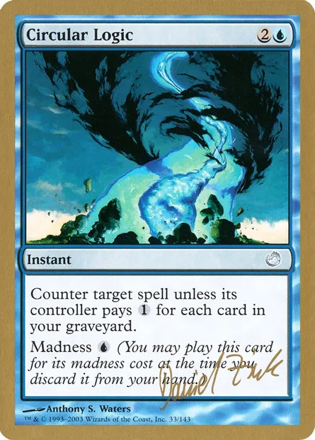Logique circulaire, carte Magic WC03 dz33 — extension World Championship Decks 2003