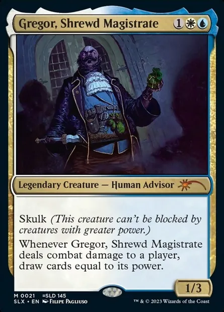 Gregor, Shrewd Magistrate, Magic card SLX 21 — Universes Within set