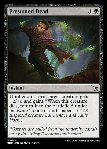 Presumed Dead, Magic card MKM 100 — Murders at Karlov Manor set