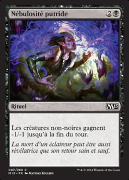 Nébulosité putride, carte Magic M15 97 — extension Magic 2015