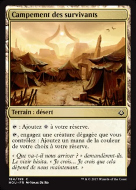 Campement des survivants, carte Magic HOU 184 — extension L’âge de la destruction