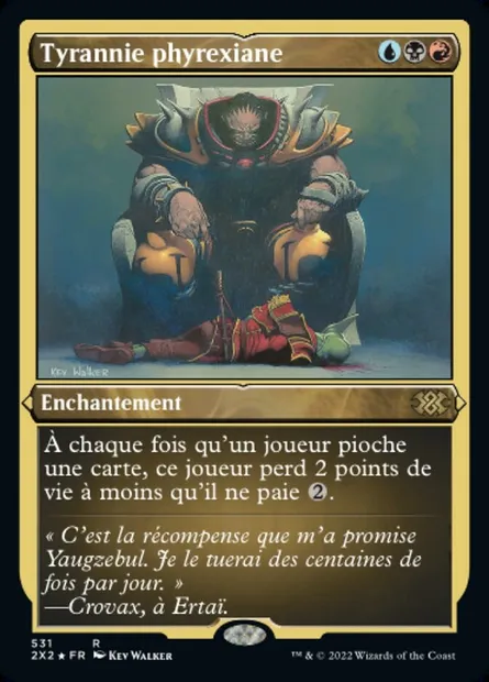 Tyrannie phyrexiane, carte Magic 2X2 531 — extension Double Masters 2022
