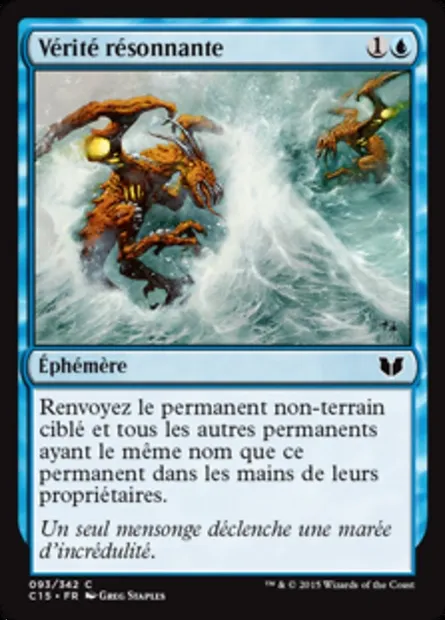 Vérité résonnante, carte Magic C15 93 — extension Commander 2015