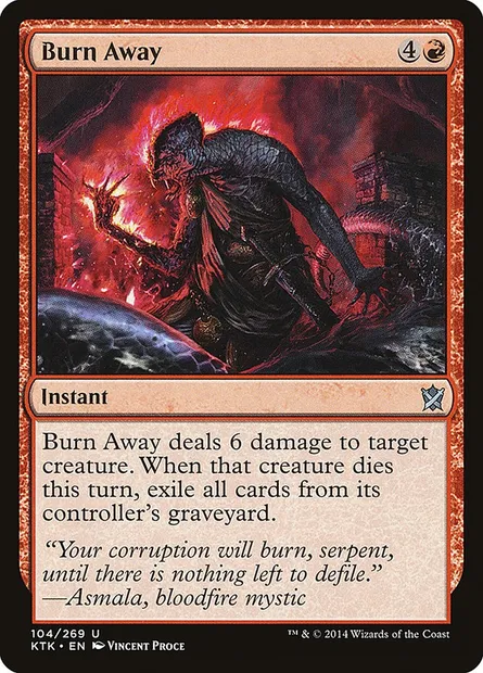 Burn Away, Magic card KTK 104 — Khans of Tarkir set
