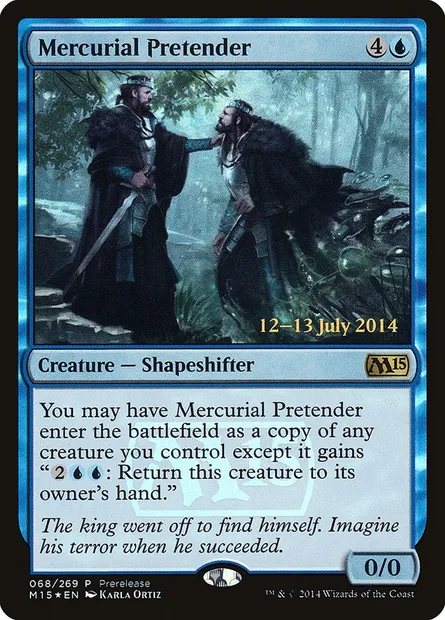 Mercurial Pretender, Magic card PM15 68 — Magic 2015 Promos set