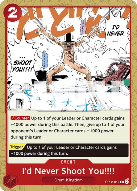 I'd Never Shoot You!!!!, One Piece card OP08-017 — TWO LEGENDS set