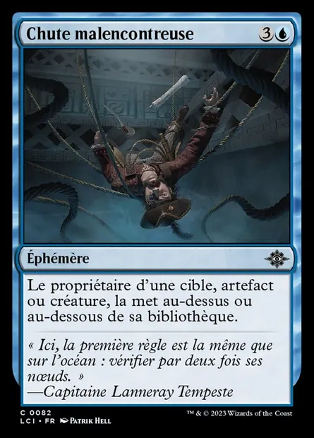 Chute malencontreuse, carte Magic LCI 82 — extension The Lost Caverns of Ixalan