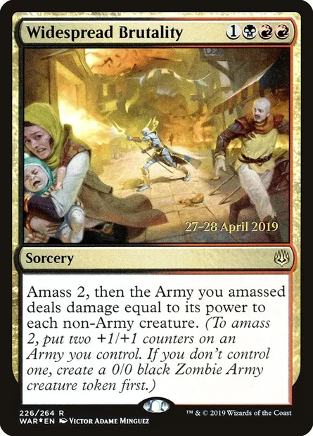Brutalité généralisée, carte Magic PWAR 226s — extension War of the Spark Promos