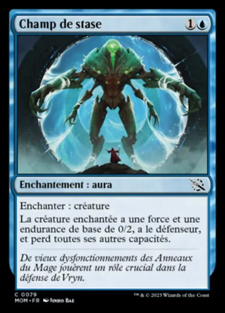 Champ de stase, carte Magic MOM 79 — extension L'invasion des machines