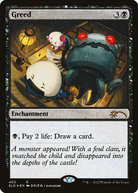 Greed, Magic card SLD 402 — Secret Lair Drop set