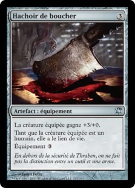 Hachoir de boucher, carte Magic ISD 217 — extension Innistrad
